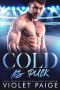 [Cold Love 01] • Cold as Puck (Cold Love Book 1)